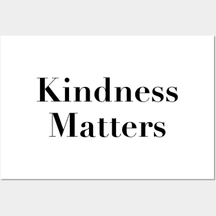 Kindness Matters Posters and Art